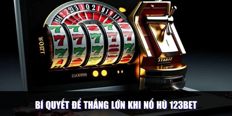 Chien Luoc Quay Slot 123 B
